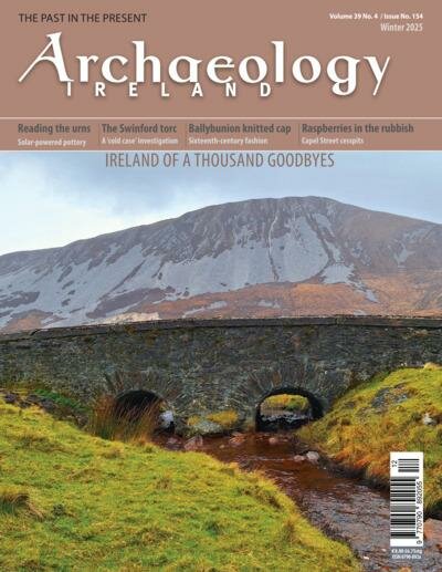 Archaeology Ireland Magazine (English Edition)