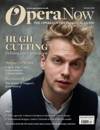 Opera Now Magazine