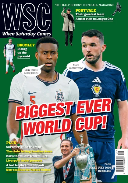 When Saturday Comes (WSC) Magazine